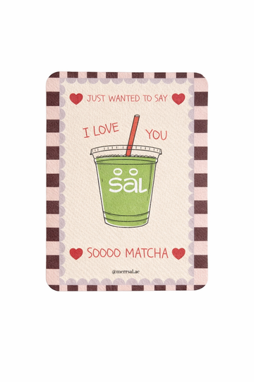 I love you so Matcha